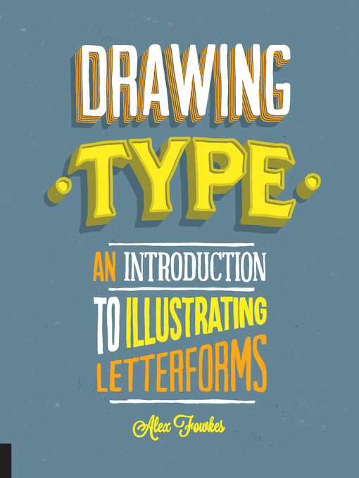 Title details for Drawing Type by Alex Fowkes - Available